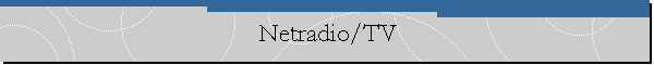 Netradio/TV